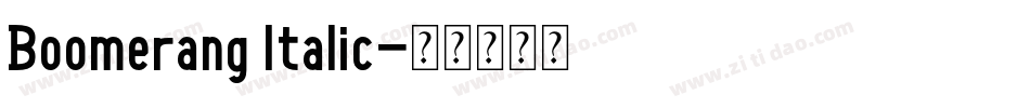 Boomerang Italic字体转换